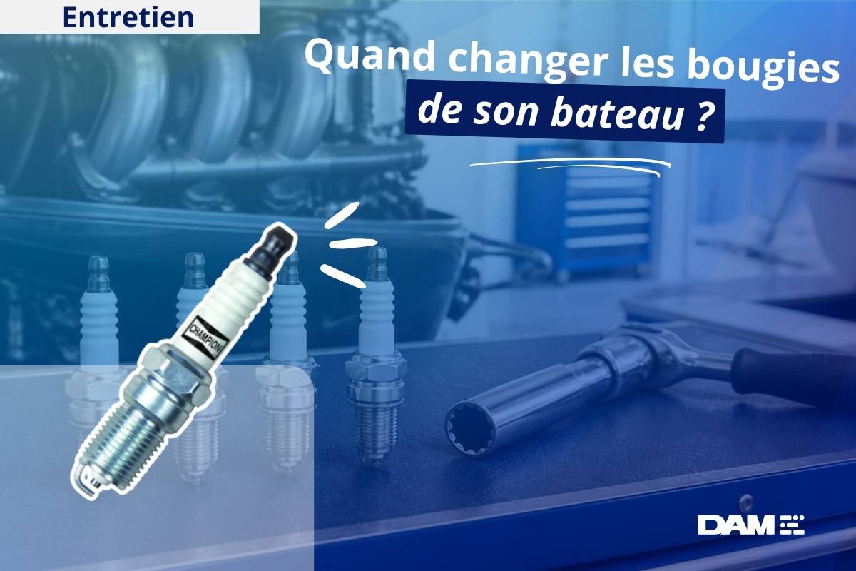 Quand changer les bougies de son bateau ?